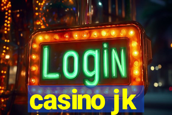 casino jk