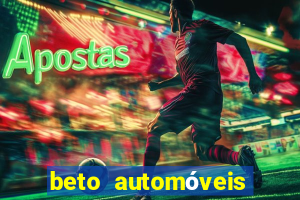 beto automóveis charqueadas - rs