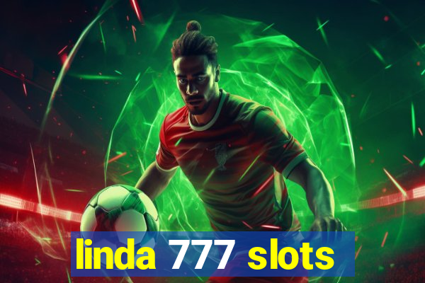 linda 777 slots