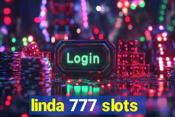 linda 777 slots