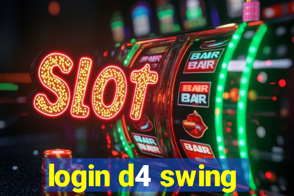 login d4 swing