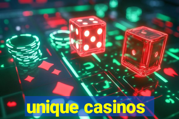 unique casinos