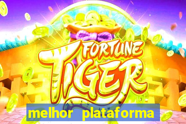 melhor plataforma para jogos