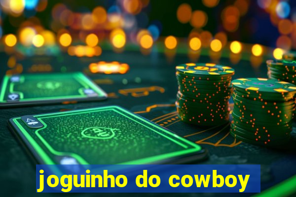 joguinho do cowboy