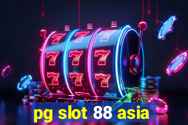 pg slot 88 asia