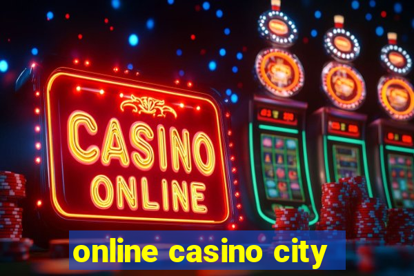 online casino city