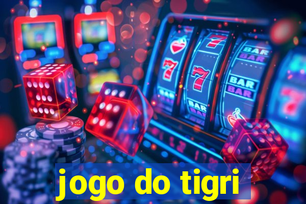 jogo do tigri