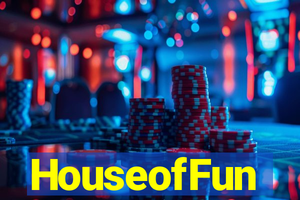 HouseofFun