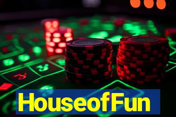 HouseofFun