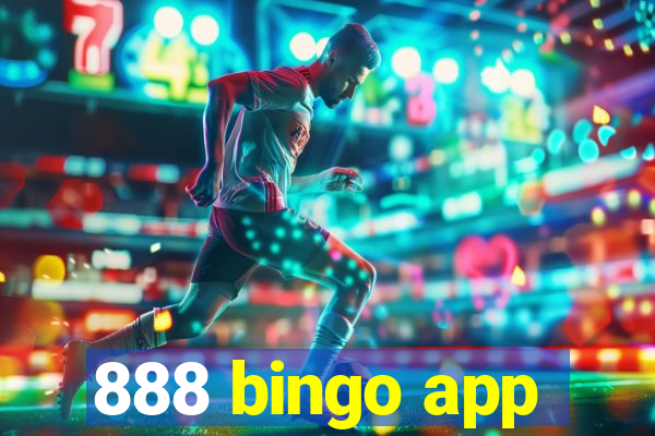 888 bingo app