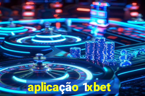 aplicação 1xbet