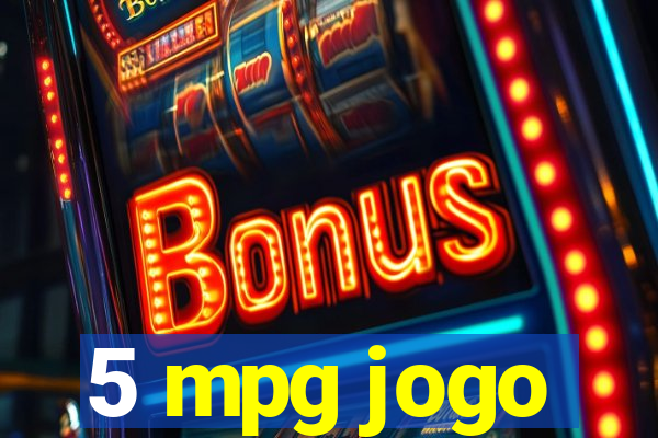 5 mpg jogo