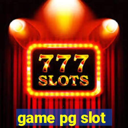 game pg slot