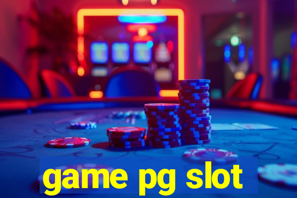 game pg slot