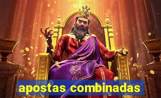 apostas combinadas