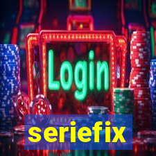 seriefix