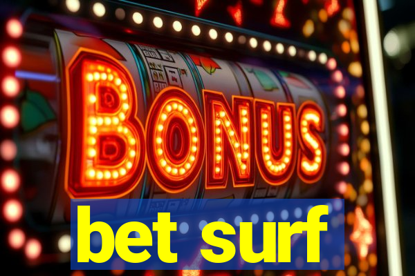 bet surf