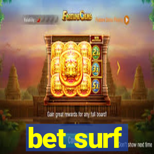 bet surf