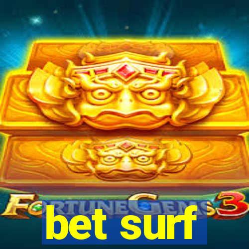 bet surf