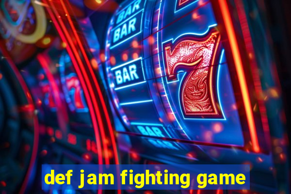 def jam fighting game