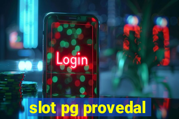 slot pg provedal