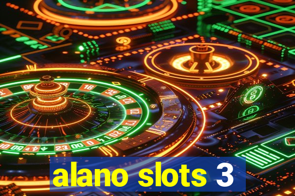 alano slots 3