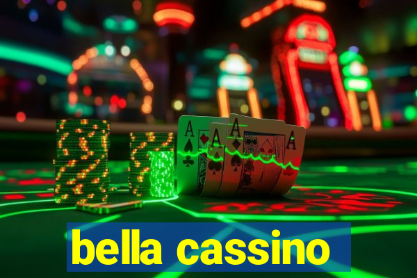 bella cassino