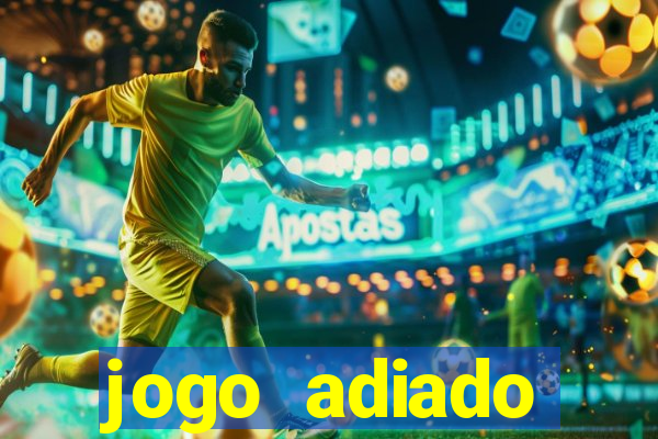 jogo adiado manchester city