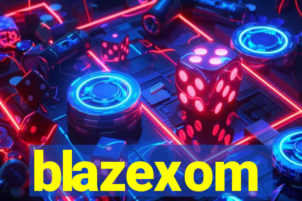 blazexom