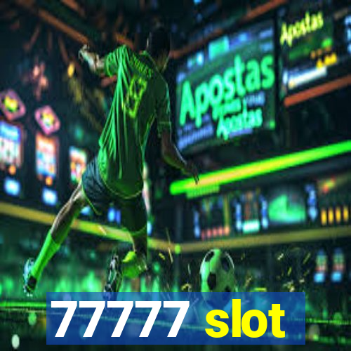 77777 slot