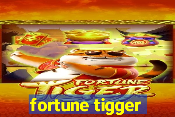 fortune tigger