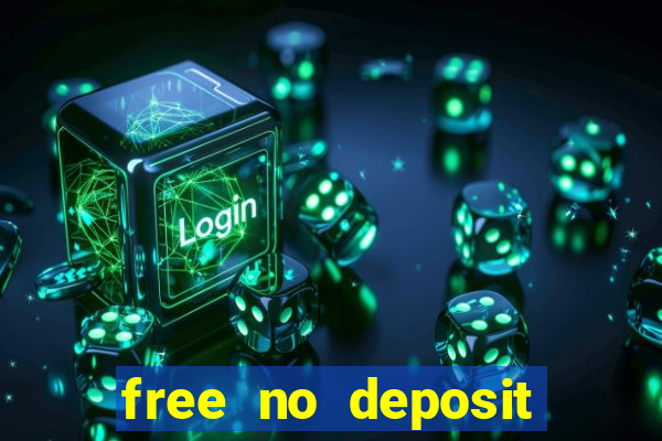 free no deposit casino money