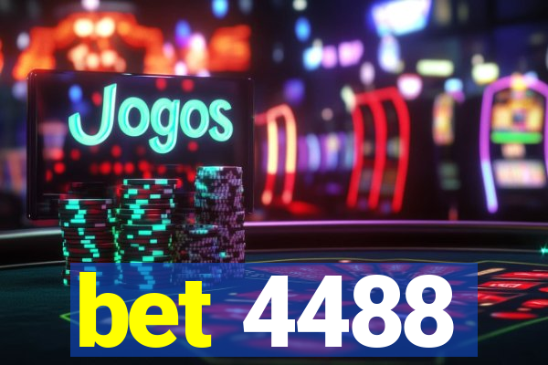 bet 4488