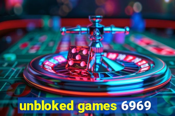 unbloked games 6969