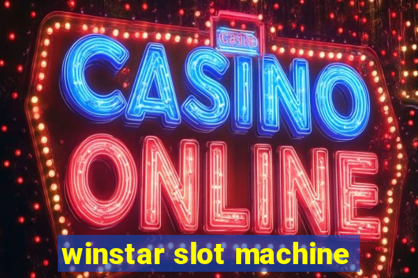 winstar slot machine