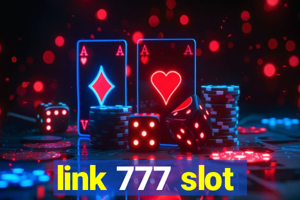 link 777 slot