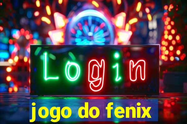 jogo do fenix