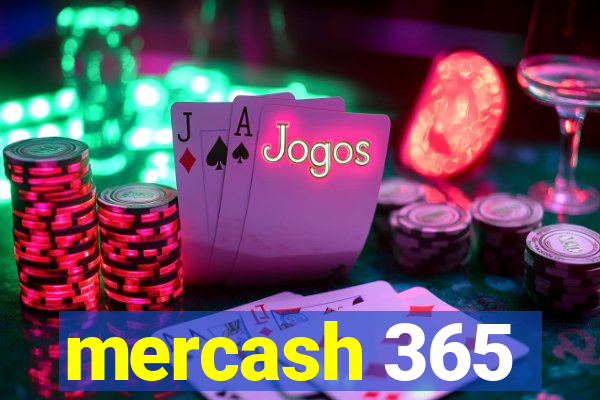 mercash 365