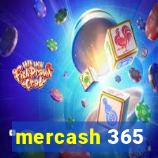 mercash 365