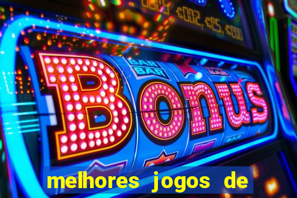 melhores jogos de cassino para ganhar dinheiro