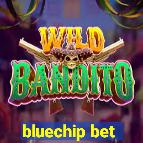 bluechip bet