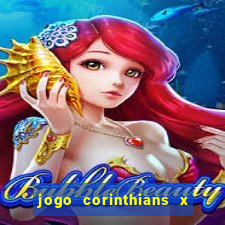 jogo corinthians x fortaleza ao vivo gratis