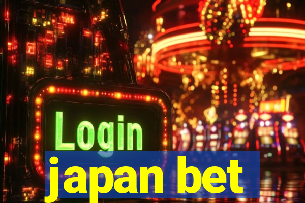 japan bet