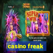 casino freak