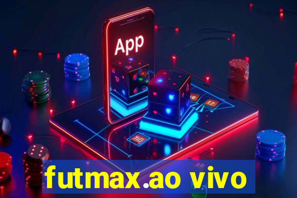 futmax.ao vivo