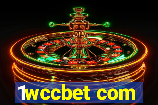 1wccbet com