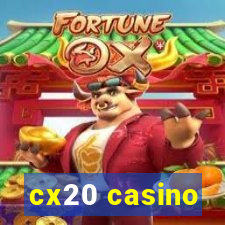 cx20 casino