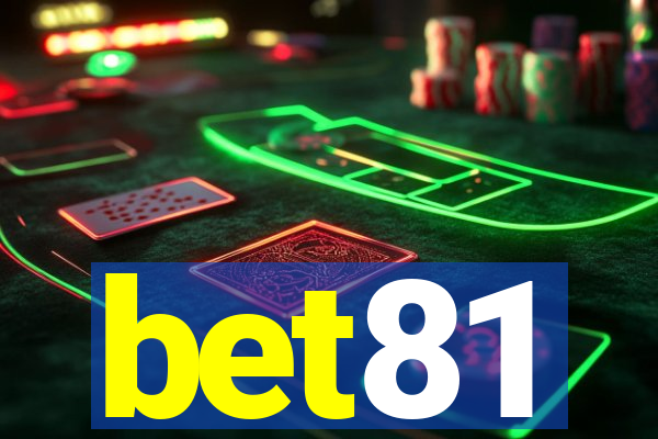 bet81