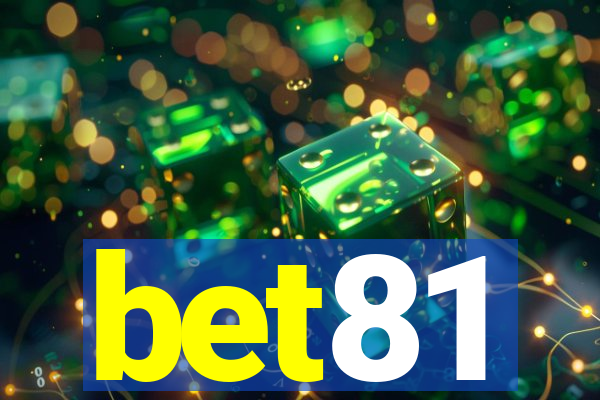 bet81