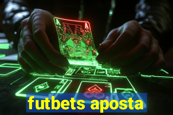 futbets aposta